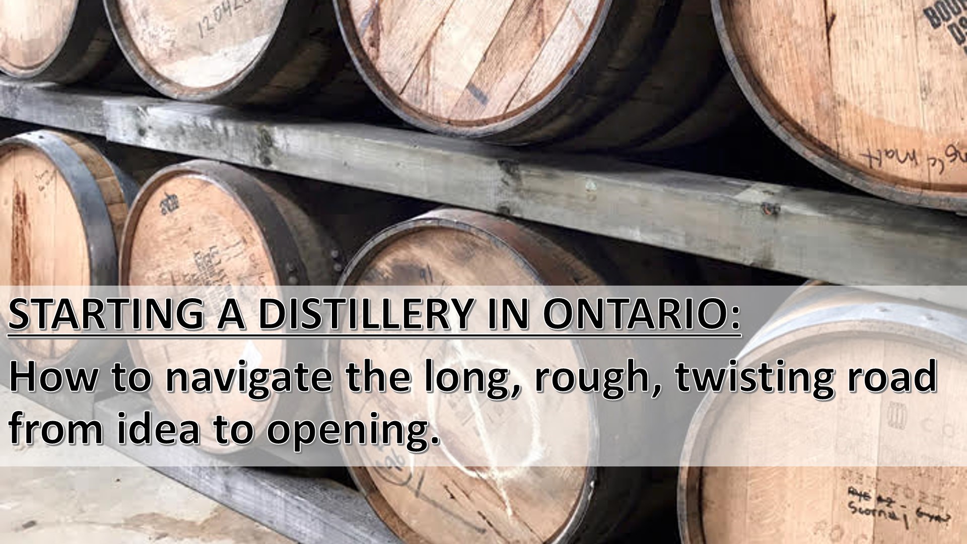 How to Start a Distillery in Ontario Intrepid Law